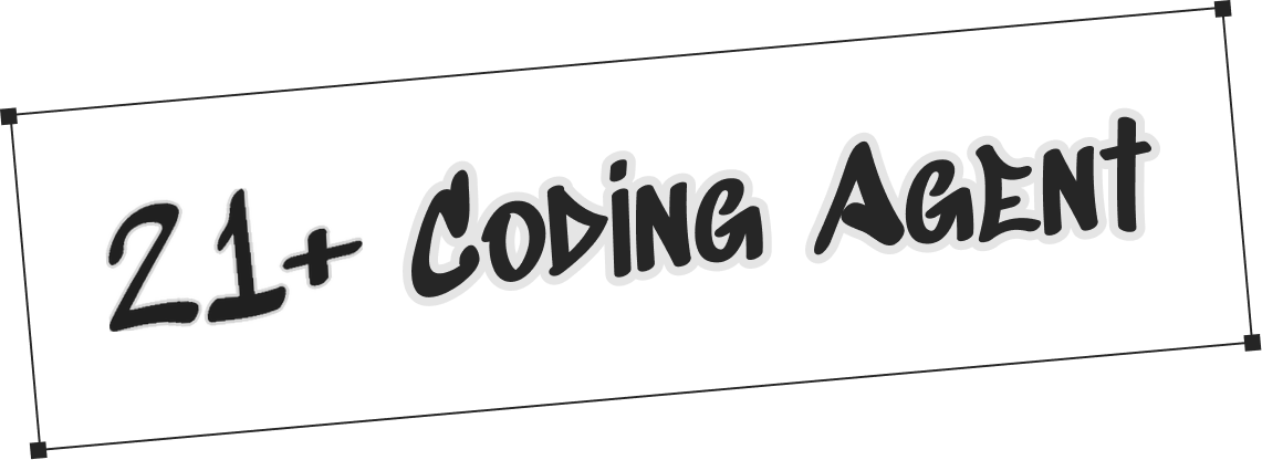 21+ Coding Agent